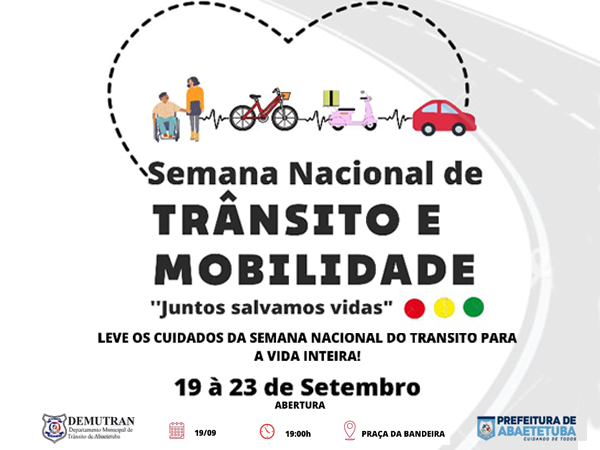 Semana Nacional de Trânsito e Mobilidade "Juntos Salvamos Vidas"